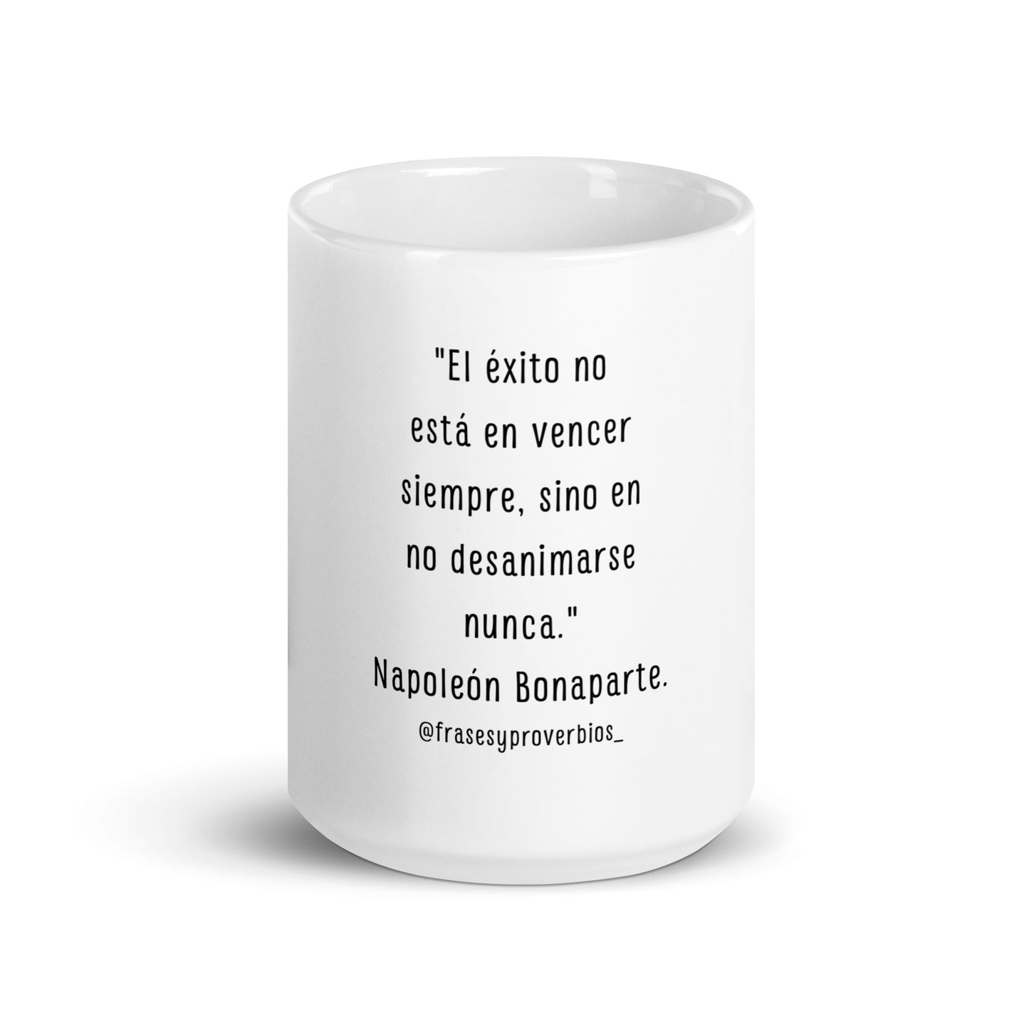 N°10 Frase Taza blanca brillante Napoleón Bonaparte