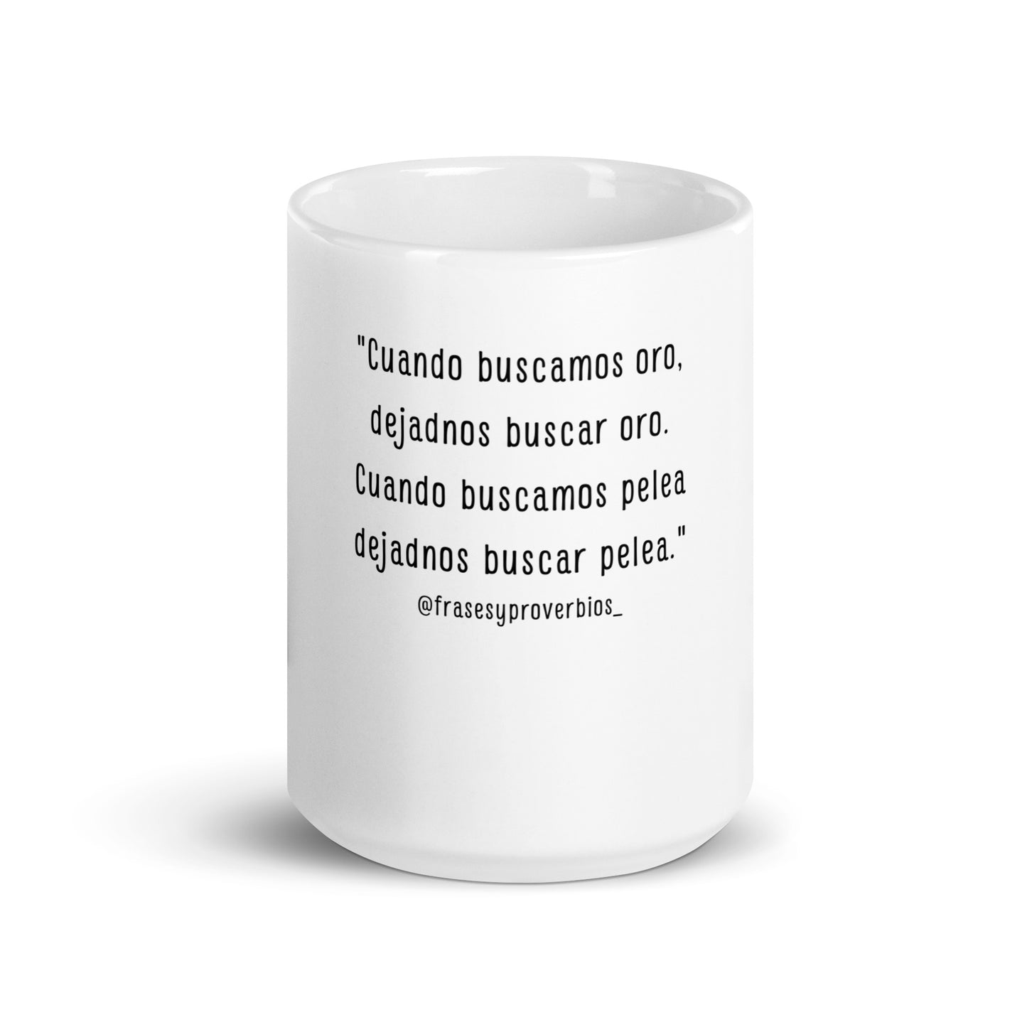 N°45 Proverbio Taza blanca brillante