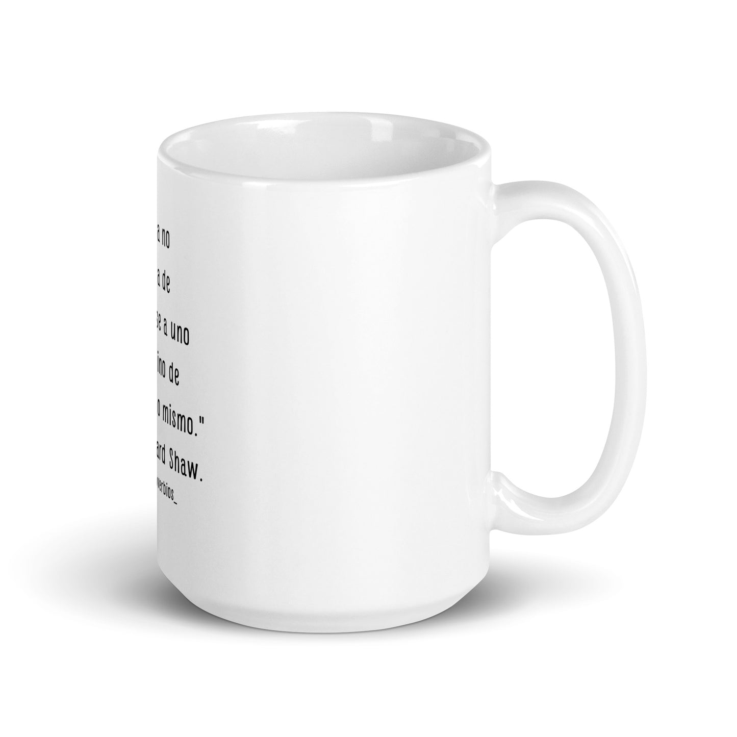 N°44 Frase Taza blanca brillante George Bernard Shaw