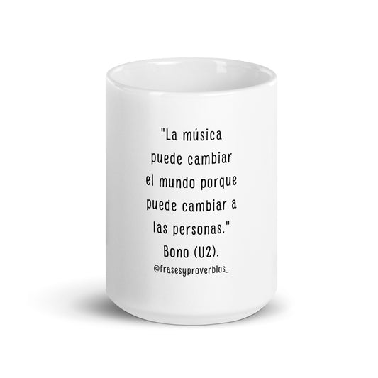 N°16 Frase Taza blanca brillante Bono (U2)
