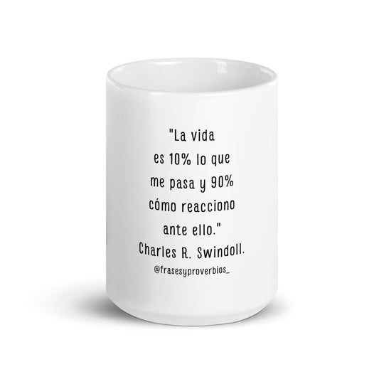 N°19 Frase Taza blanca brillante Charles R. Swindoll