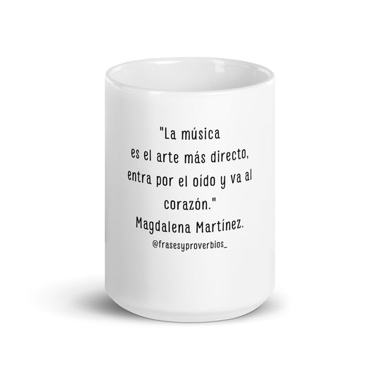 N°26 Frase Taza blanca brillante Magdalena Martinez