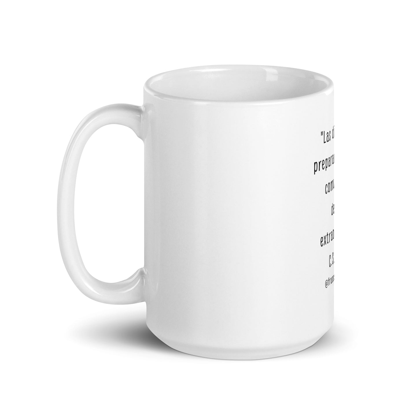 N°02 Frase Taza blanca brillante C.S. Lewis