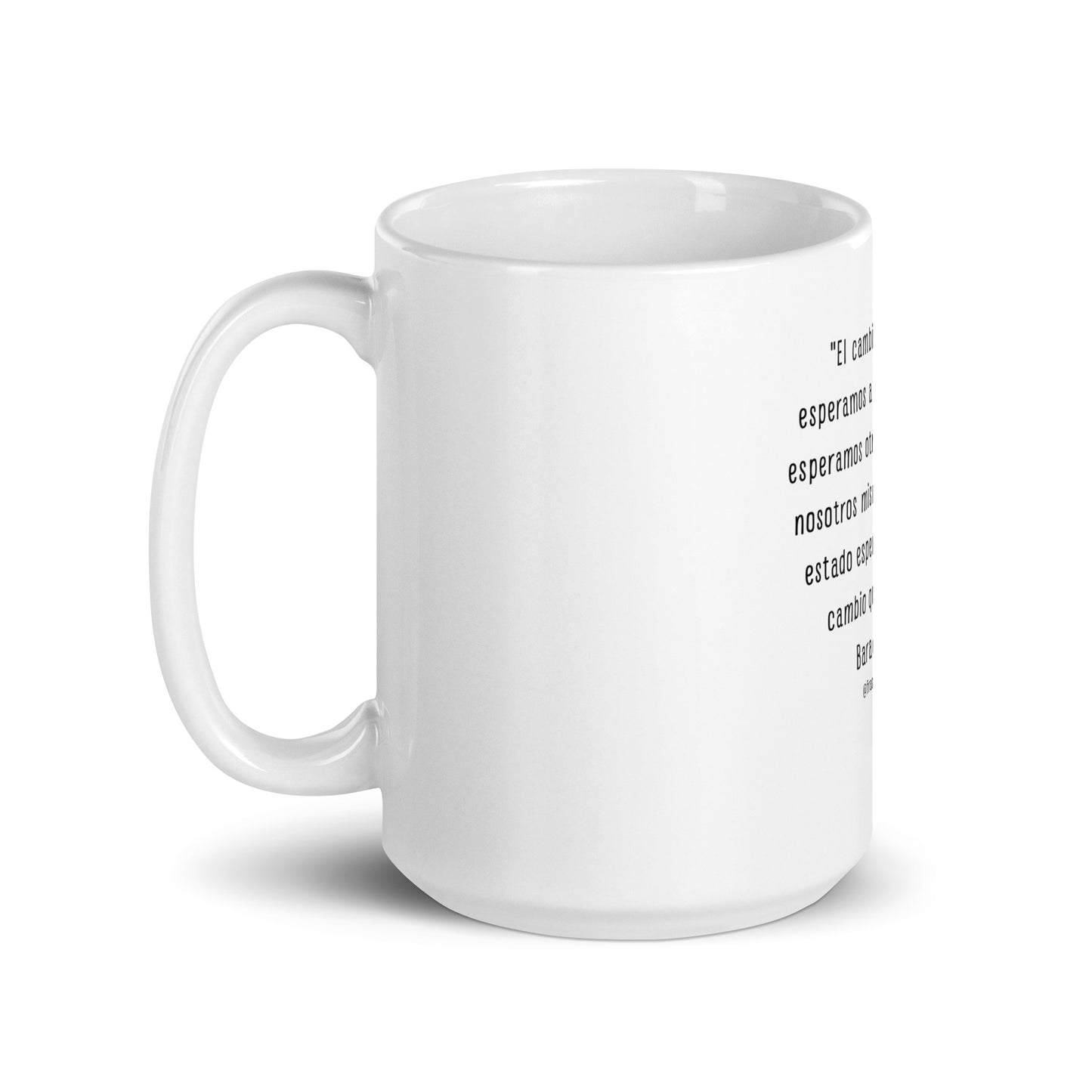N°13 Frase Taza blanca brillante Barack Obama