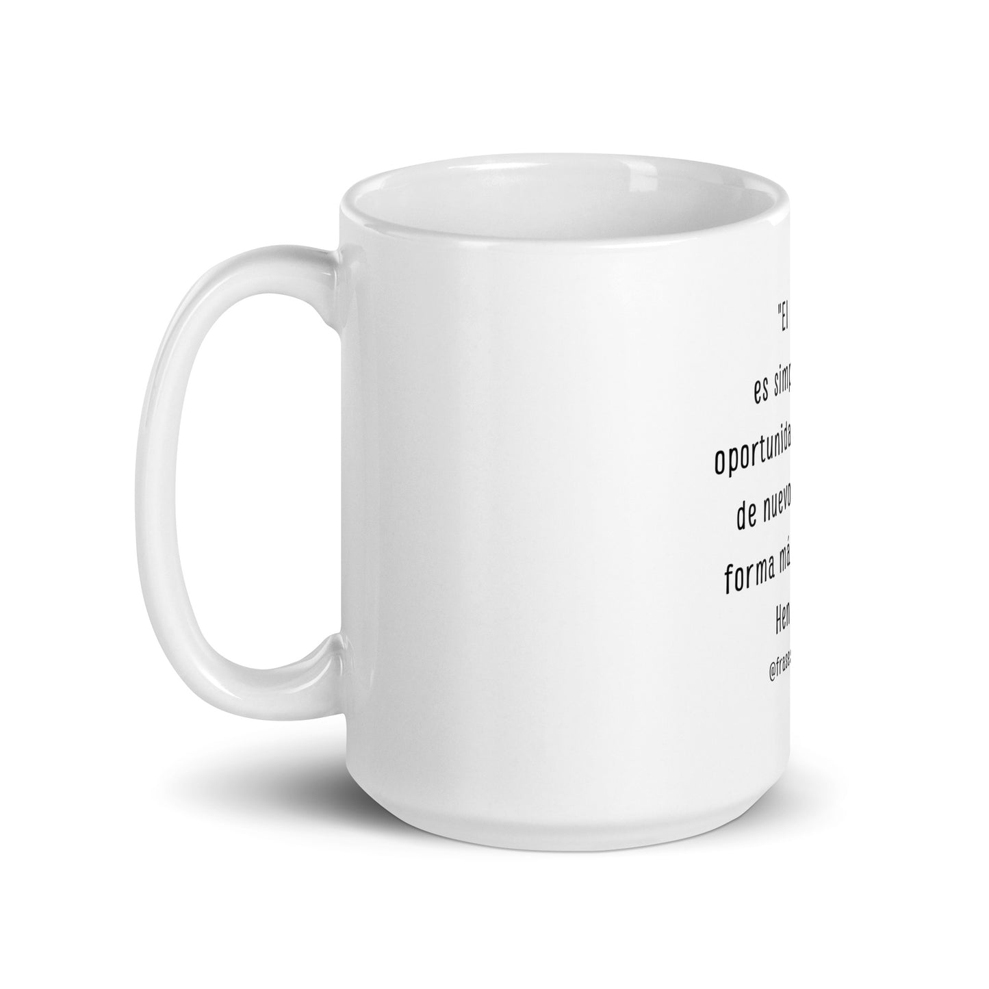 N°50 Frase Taza blanca brillante Henry Ford